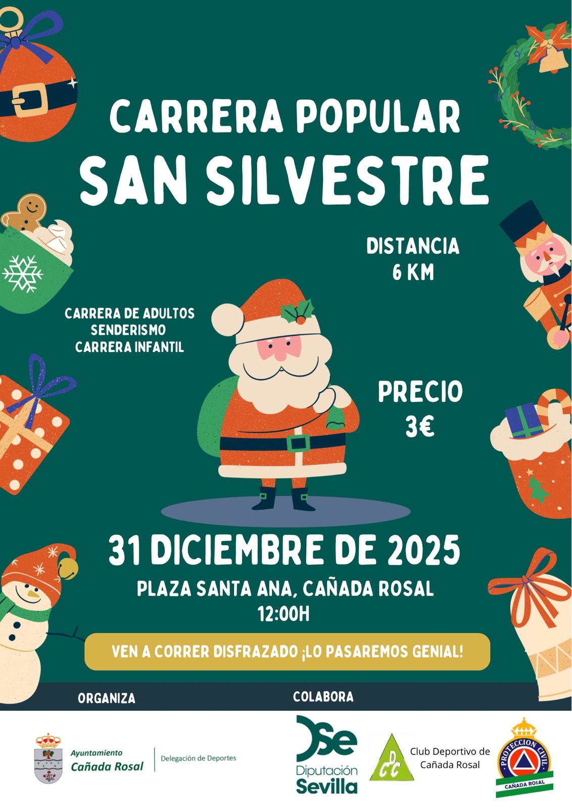 I SAN SILVESTRE CAÑADA ROSAL SENDERISMO 6 KM